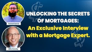 Unlocking the Mysteries of Mortgages